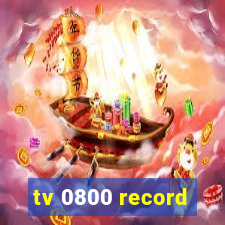 tv 0800 record